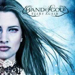Hand Of God (GRC) : Start Again